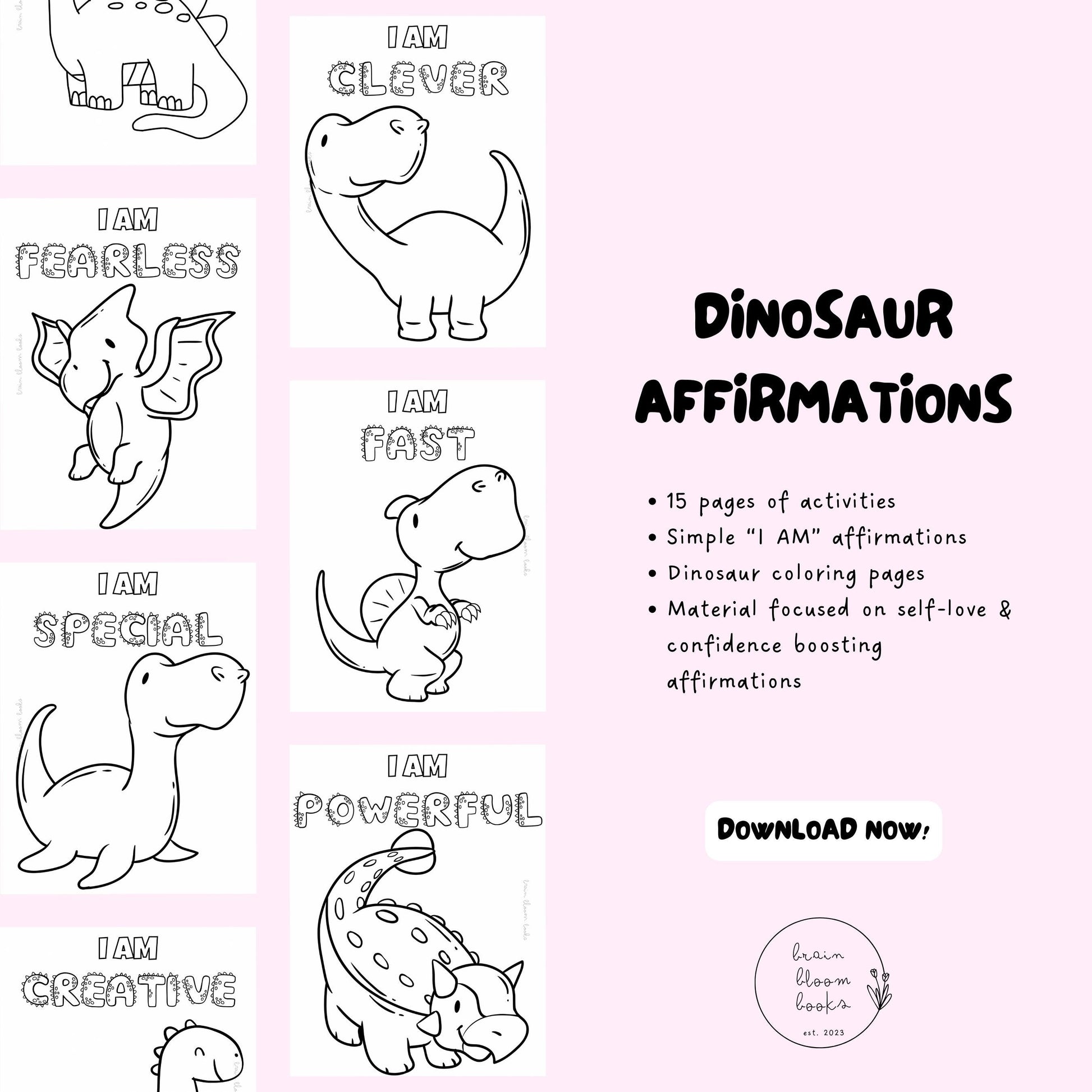 Printable PDF children’s affirmation activity & dinosaur coloring book. Includes 15 pages of simple “I AM” affirmations & dinosaur  coloring pages. Material focused on self-love & confidence boosting affirmations.
