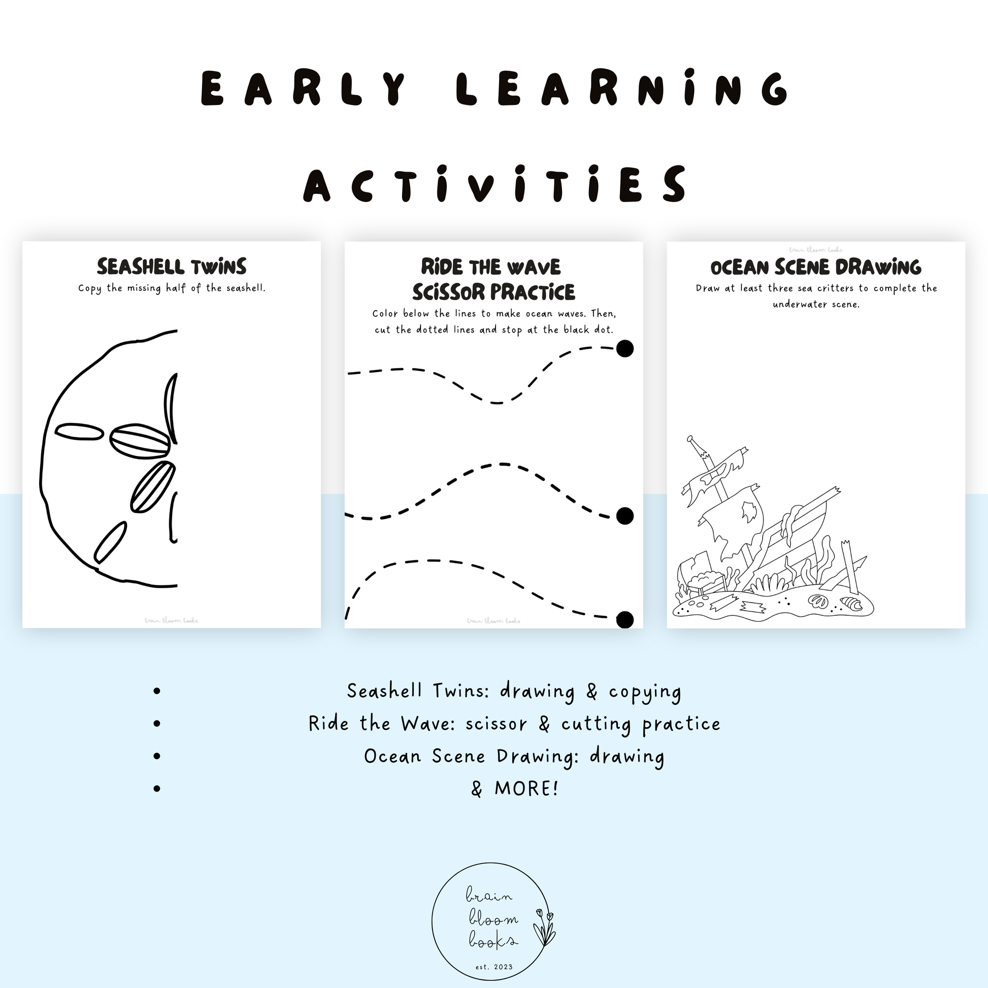 Ocean-themed printable PDF children’s morning menu early learning activities. Including: seashell twins (drawing & copying), ride the wave (scissor & cutting practice), ocean scene drawing (drawing), & MORE.