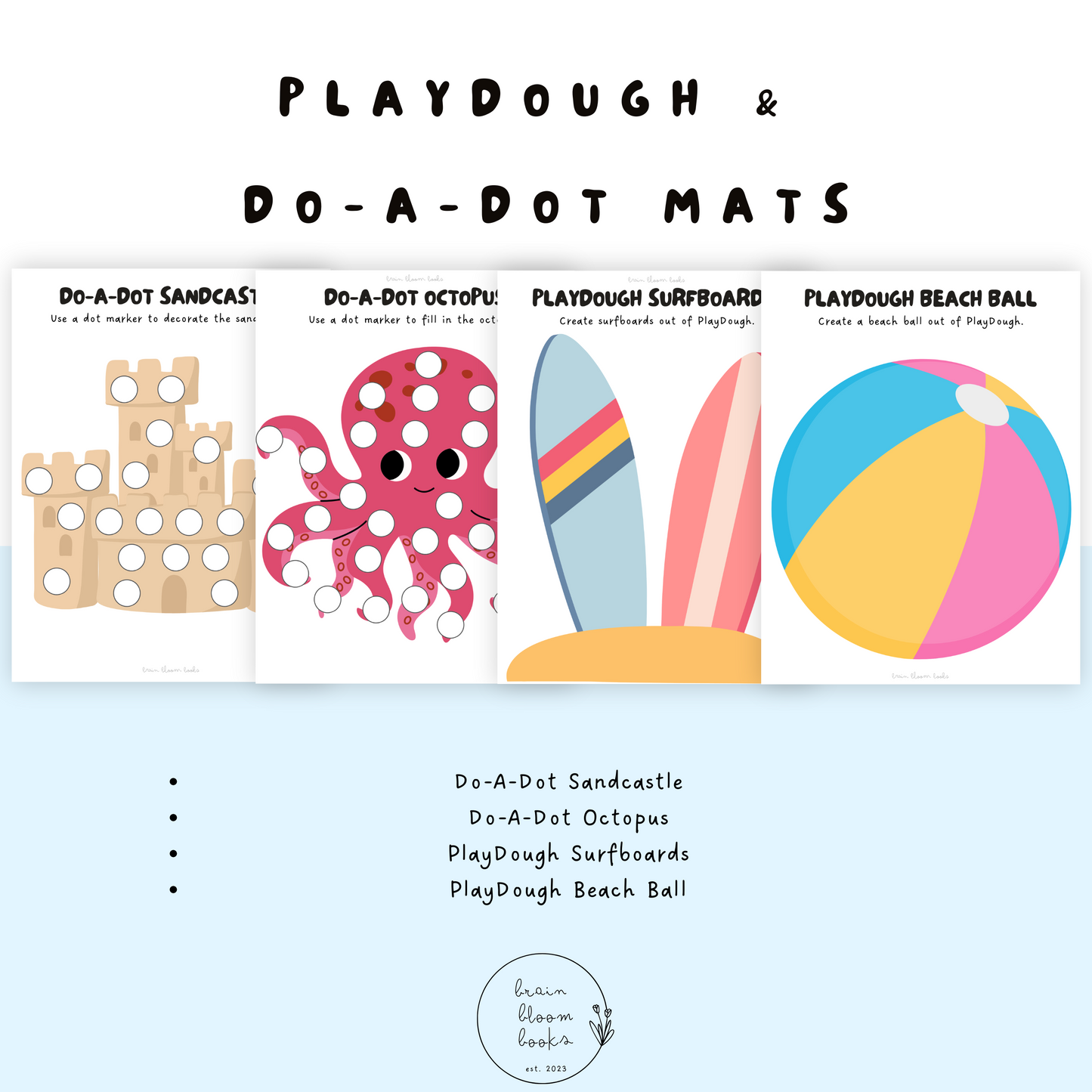 Ocean-themed printable PDF children’s morning menu PlayDough & Do-A-Dot activity mats. Including: Do-A-Dot sandcastle & octopus, PlayDough surfboards & beachball.